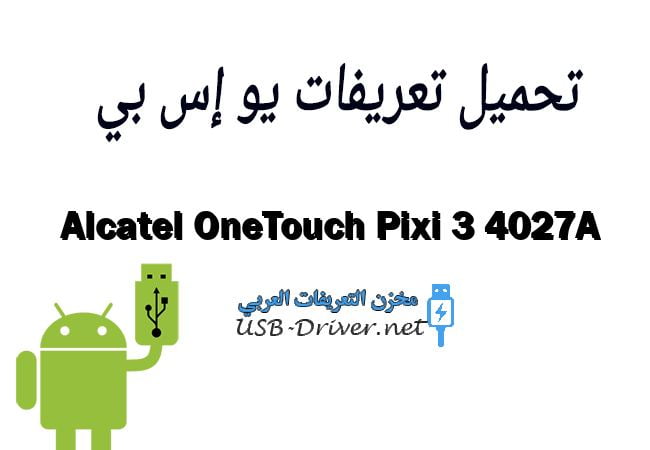 Alcatel OneTouch Pixi 3 4027A